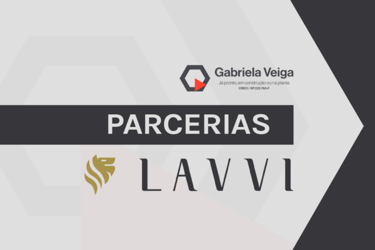Gabriela Veiga & Lavvi Incorporadora